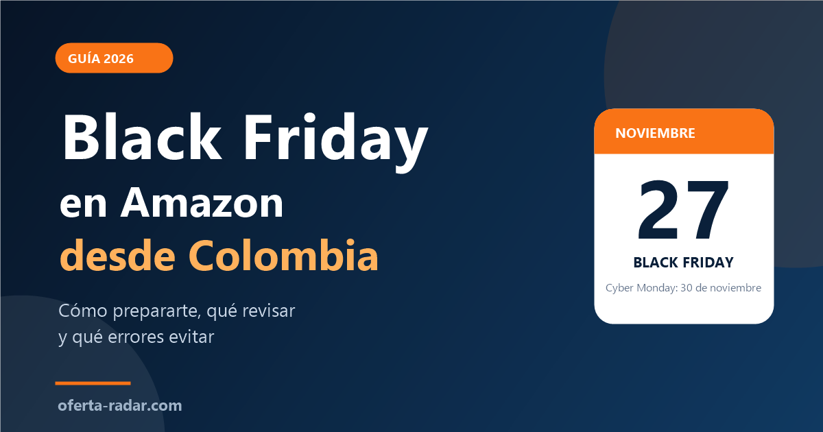 Portada de la guía Black Friday en Amazon desde Colombia 2026 con un calendario marcado el 27 de noviembre